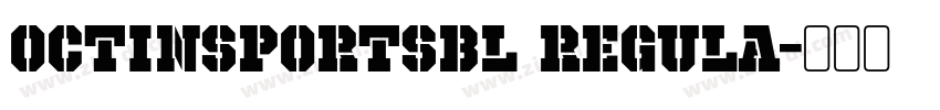 OctinSportsBl Regula字体转换